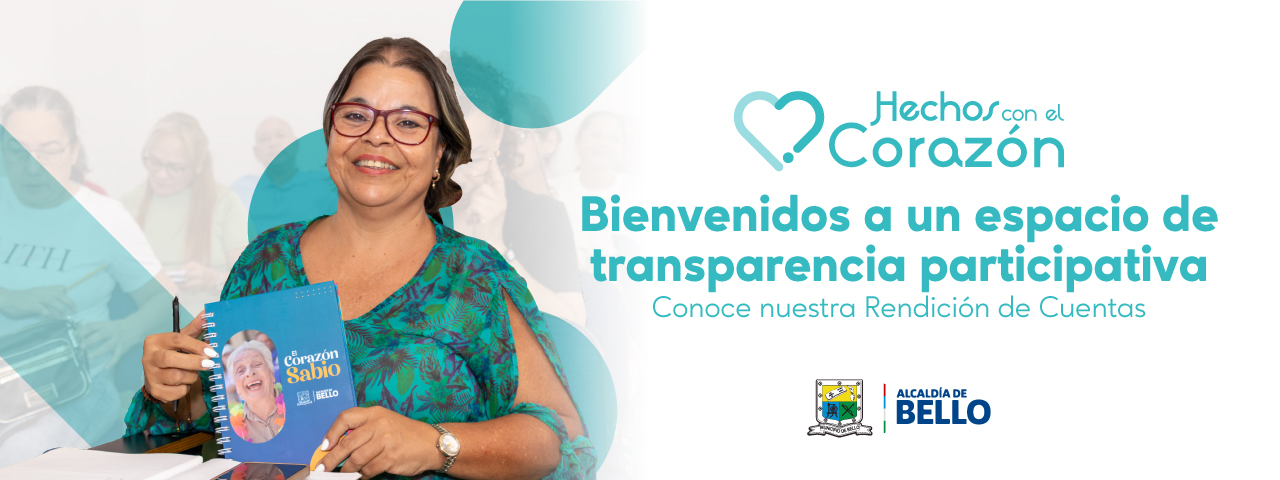 Conoce nuestra Rendición de Cuentas - Alcaldía de Bello